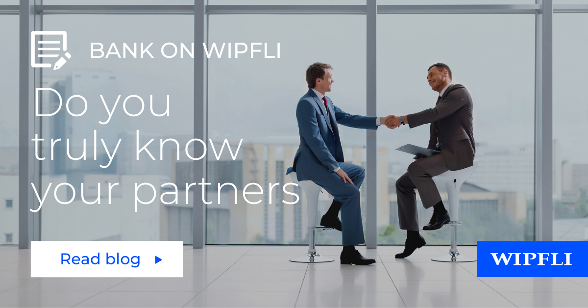 What true partnership means | Wipfli