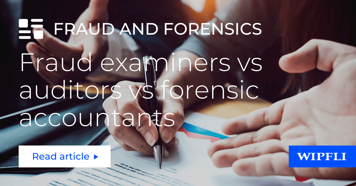 Fraud examination vs audit vs forensic accounting | Sns-Brigh10